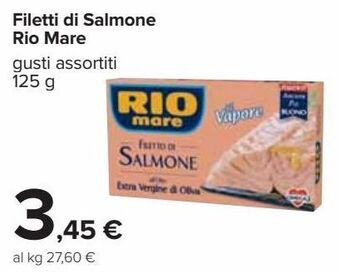 Carrefour Iper Filetti di salmone rio mare offerta