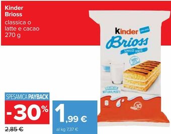 Carrefour Iper Kinder brioss offerta