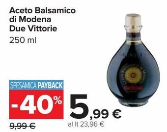 Carrefour Iper Aceto balsamico di modena due vittorie offerta