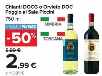 Carrefour Iper Chianti docg o orvieto doc poggio al sale piccini offerta
