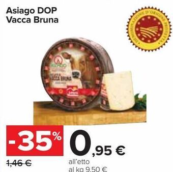 Carrefour Iper Asiago dop vacca bruna offerta