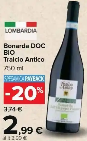 Carrefour Iper Bonarda doc bio tralcio antico offerta