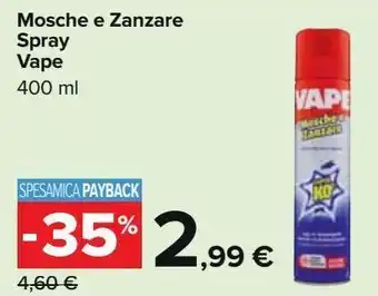 Carrefour Iper Mosche e zanzare spray vape offerta