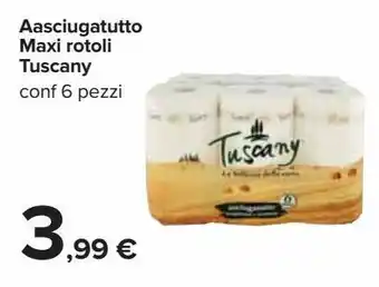 Carrefour Iper Aasciugatutto maxi rotoli tuscany offerta