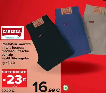Carrefour Iper Pantalone carrera in tela leggera modello 5 tasche con zip vestibilita regular offerta