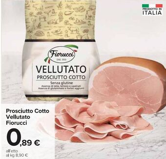 Carrefour Market Prosciutto cotto vellutato fiorucci offerta