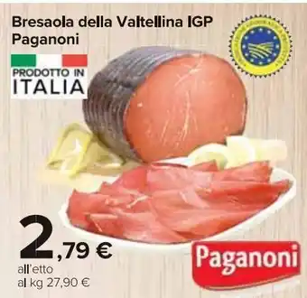Carrefour Market Bresaola della valtellina igp paganoni offerta