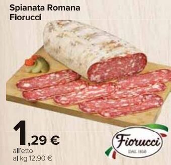 Carrefour Market Spinata romana fiorucci offerta
