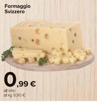 Carrefour Market Formaggio svizzero offerta