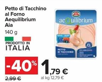 Carrefour Iper Petto di tacchino al forno aequilibrium aia offerta
