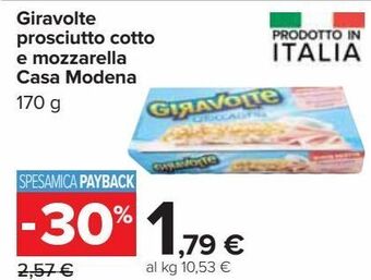 Carrefour Iper Giravolte prosciutto cotto e mozzarella casa modena offerta