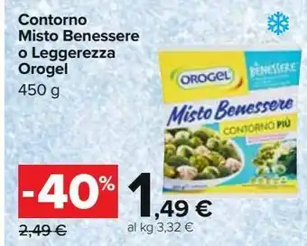 Carrefour Iper Contorno misto benssere o leggerezza orogel offerta