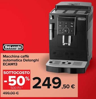 Carrefour Iper Macchina caffé automatica delonghi ecam13 offerta