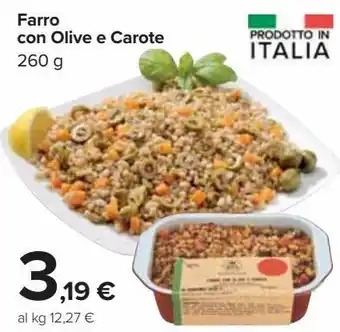Carrefour Market Farro con olive e carote offerta