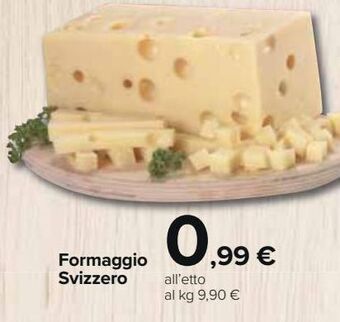 Carrefour Market Formaggio sviezzero offerta