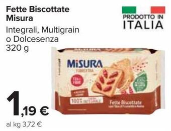 Carrefour Market Fette biscottate misura offerta