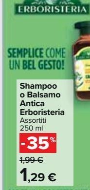 Carrefour Market Shampoo o balsamo antica erboristeria offerta
