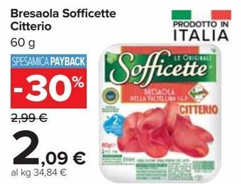 Carrefour Market Bresaola sofficette citterio offerta