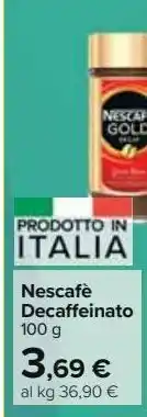 Carrefour Market Nescafè decaffeinato offerta