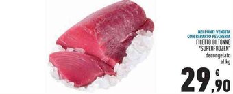 Conad Filetto di Tonno "Superfrozen" decongelato offerta