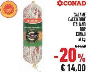 Conad Conad Salame Cacciatore Italiano DOP offerta