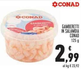 Conad Conad Gamberetti in Salamoia 125 g offerta