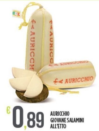 Auricchio Giovane Salamini All' Etto