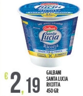 Euroesse Galbani Santa Lucia Ricotta 450 gr offerta