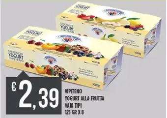 Vipiteno Yogurt Alla Frutta Vari Tipi 125 gr x 8