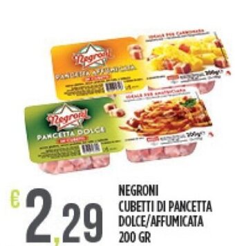 Euroesse Negroni Cubetti di Pancetta Dolce/Affumicata 200 gr offerta