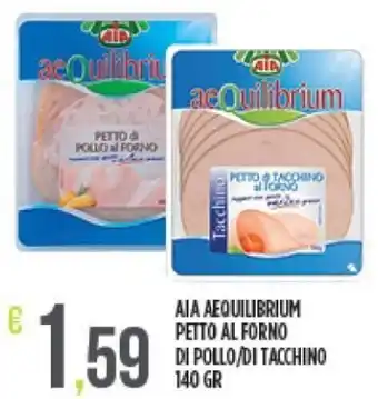 Euroesse Aia Aequilibrium Petto Al Forno di Pollo/di Tacchino 140 gr offerta