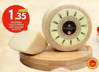 Vivo Supermercati Pecorino Dolce Sardo DOP Cortese offerta