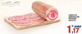 Vivo Supermercati Bisanzio Pancetta Arrotolata offerta