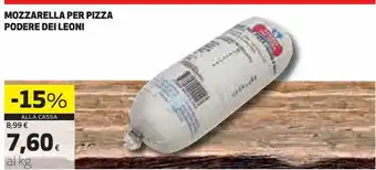 Ipercoop Mozzarella per pizza podere dei leoni offerta