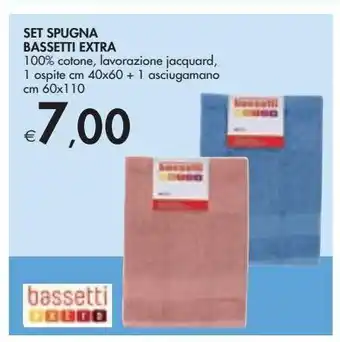 Bennet Set spugna bassetti extra offerta