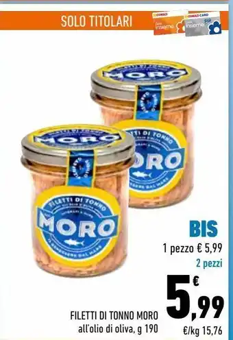 Conad City Filetti di tonno moro offerta