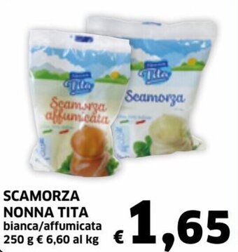 Ecu Discount Nonna Tita Scamorza bianca/affumicata 250 g offerta