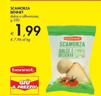 Bennet Scamorza bennet dolce o affumicata g 250 offerta