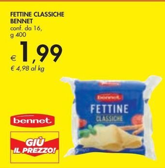 Bennet Fettine classiche bennet conf da 16 g 400 offerta