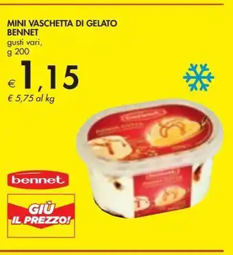 Bennet Mini vaschetta gelati bennet gusti vari g 200 offerta