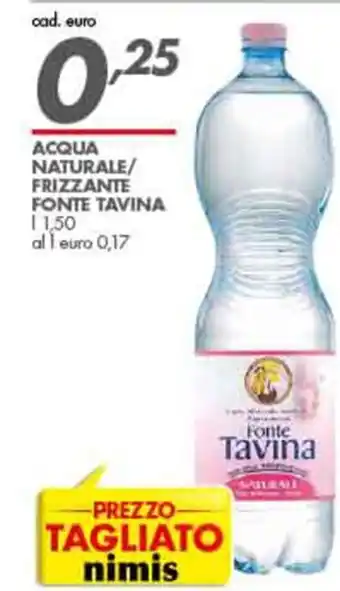 Italmark Fonte Tavina Acqua Naturale/Frizzante 1,50 L offerta