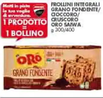 Italmark Oro Saiwa Frollini Integrali Grano Fondente/Cioccoro/Cruscoro 300/400 g offerta