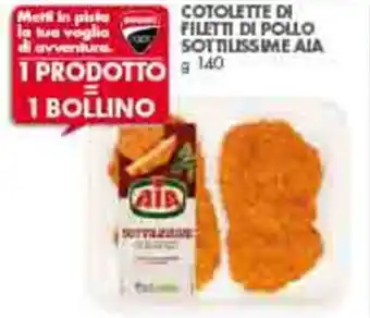 Italmark Aia Sottilissime Cotolette di Filetti di Pollo 140 g offerta
