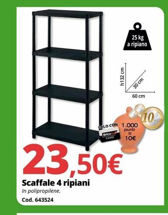 Brico Io Scaffale 4 ripiani offerta