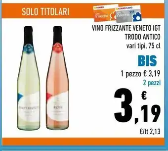 Conad Vino frizzante veneto igt trodo antico offerta