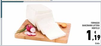 Conad Formaggio bianconanni latteria montello offerta