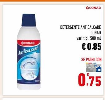 Conad Detergente anticalcare conad offerta