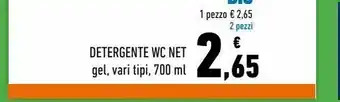 Conad Superstore Detergente wc net ge, vari tipi, 700 ml - 2 pezzi offerta