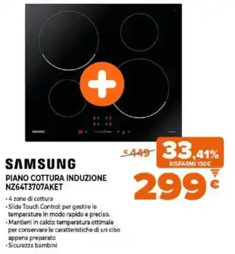 Expert Samsung Piano Cottura Induzione NZ64T3707AKET offerta