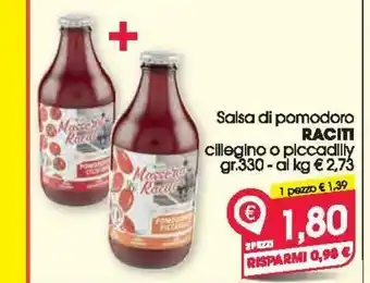 Salsa di pomodoro raciti ciliegino o piccadilly gr 330 - 2 pezzi